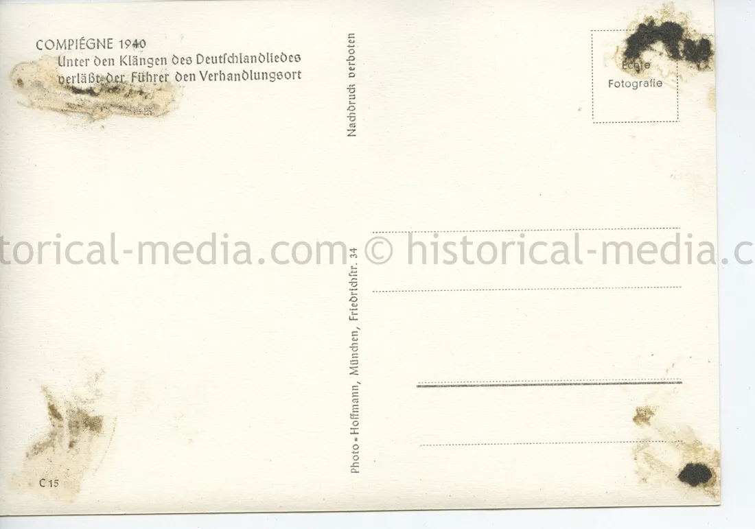 GERMAN POSTCARD PHOTO - HITLER - ARMISTICE AT COMPIEGNE 1940