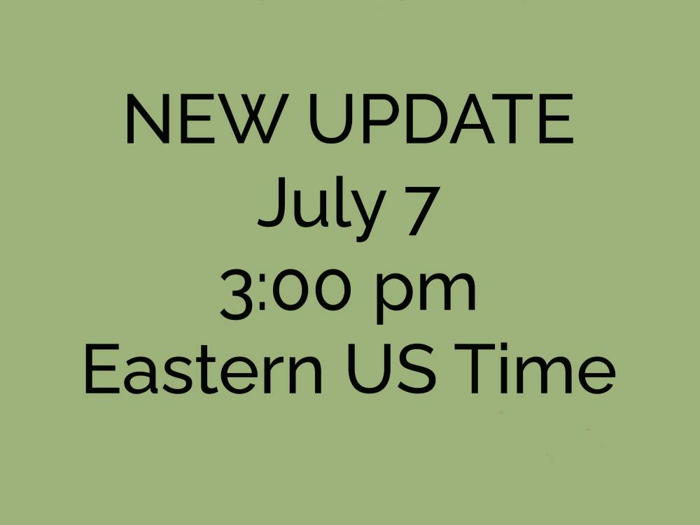 July 7, 2025 UPDATE