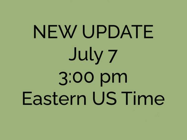 July 7, 2025 UPDATE