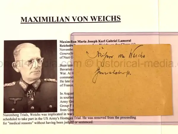 ORIGINAL SIGNATURE GENERAL MAXIMILIAN VON WEICHS - NÜRNBERG TRIAL