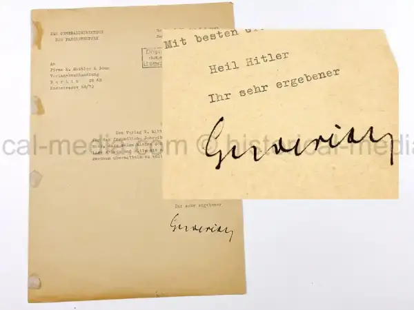 ORIGINAL 1943 SIGNATURE – GENERAL HEINZ GUDERIAN ORIGINAL 1943 SIGNATURE - HEINZ GUDERIAN
